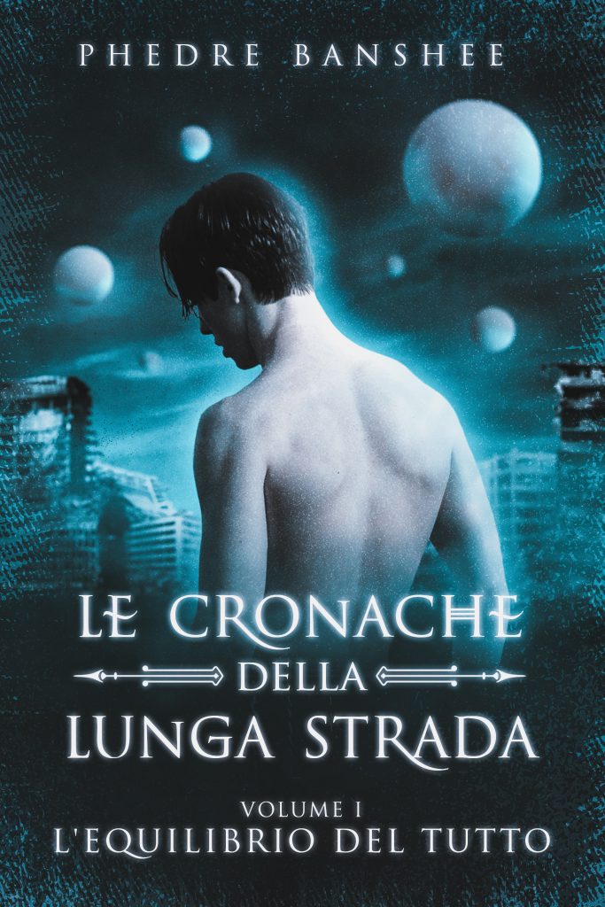 ccbook cover le cronache della lunga strada - l'equilibrio del tutto - phedre banshee